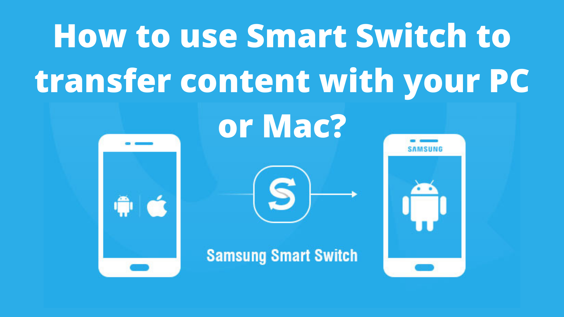 samsung galaxy smart switch for mac